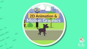 2D Animation and Motion Graphics