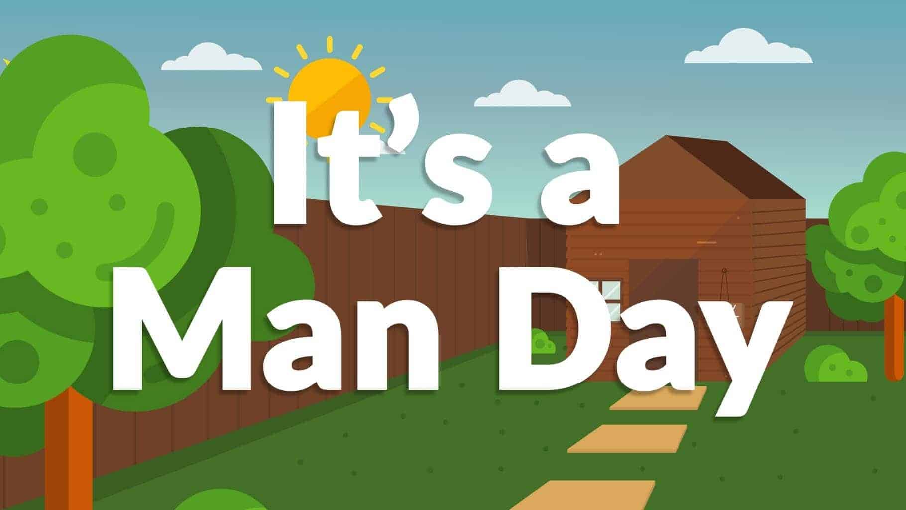 It's A Man Day Inhouse Animation Ipswich, Great Britain