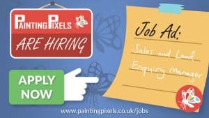 Painting Pixels Ipswich job Vacancy Hiring now Sales and lead enquiry manager Apply now Ipswich studio Digital marketing